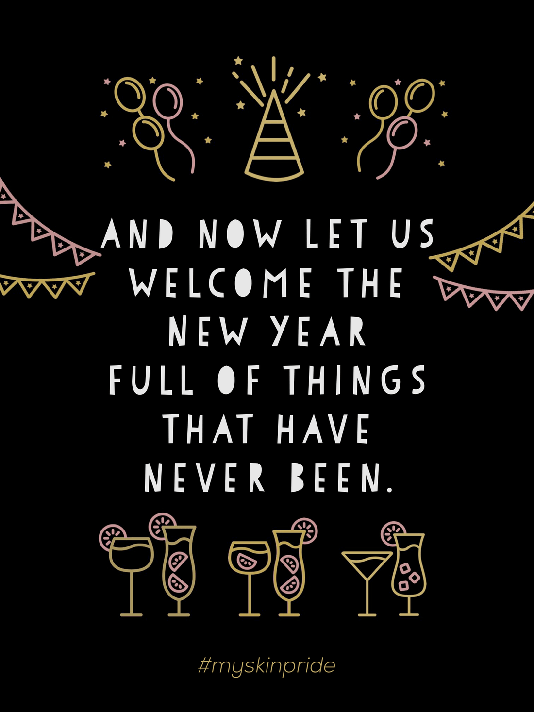 New Year, New Things! - My Skin Pride