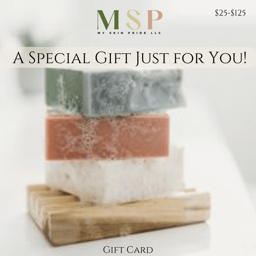 Gift Card - My Skin Pride, LLC